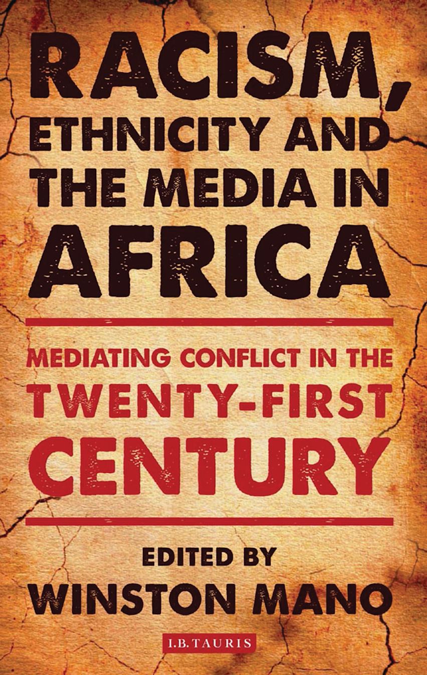 Racism, Ethnicity and the Media in Africa cover