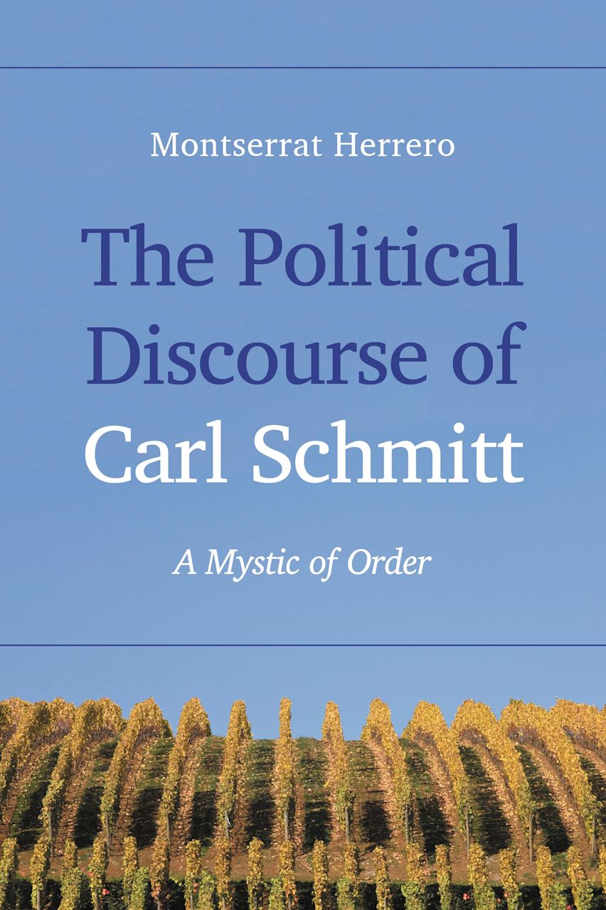 The Political Discourse of Carl Schmitt cover