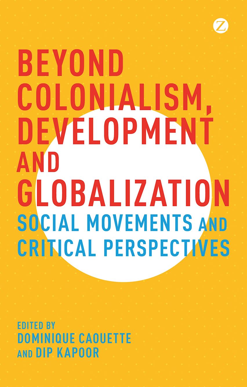Beyond Colonialism, Development and Globalization cover