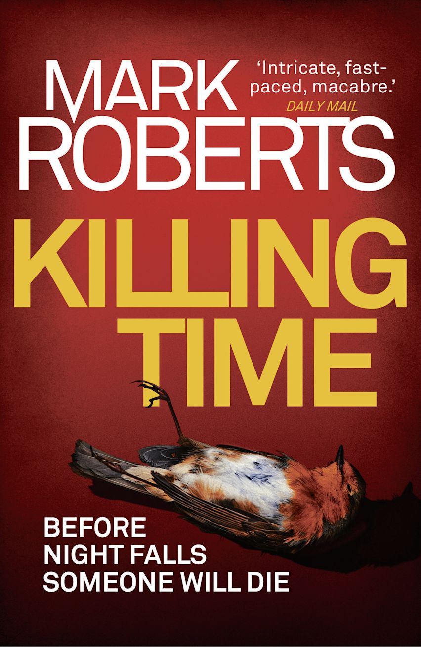 Kill Time Paper Killing Time: : Eve Clay Mark Roberts Head of Zeus