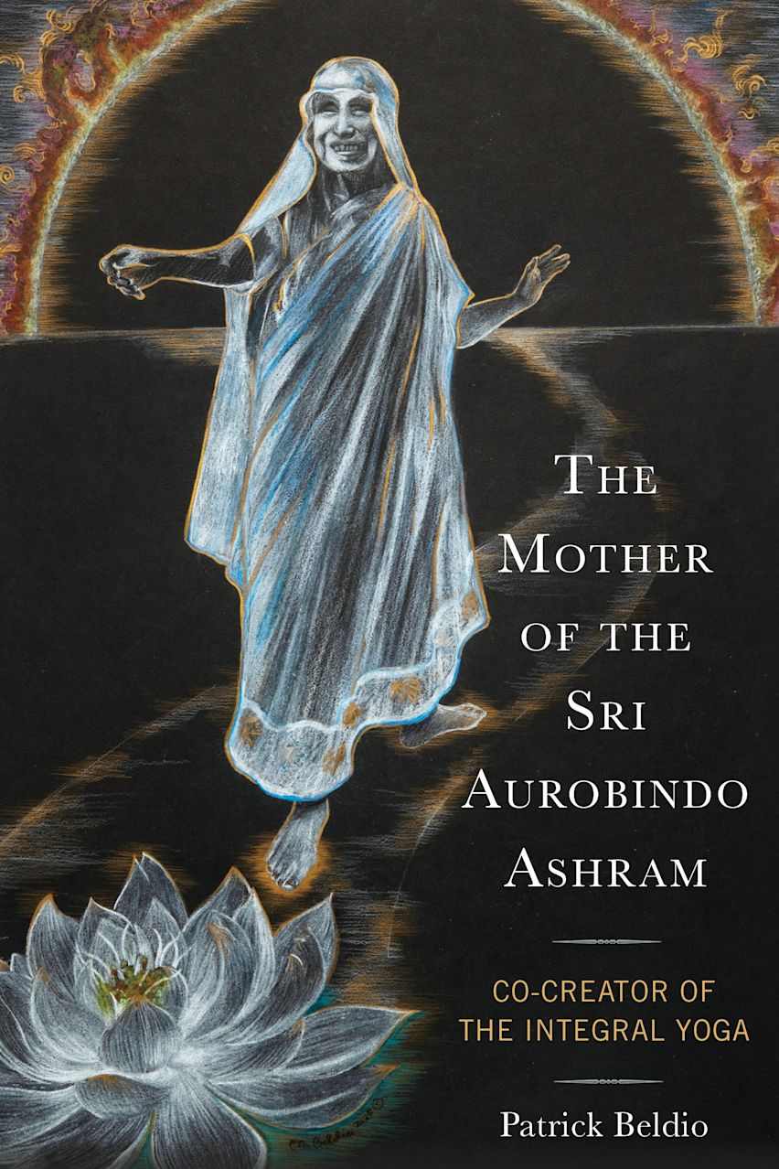 The Mother of the Sri Aurobindo Ashram cover