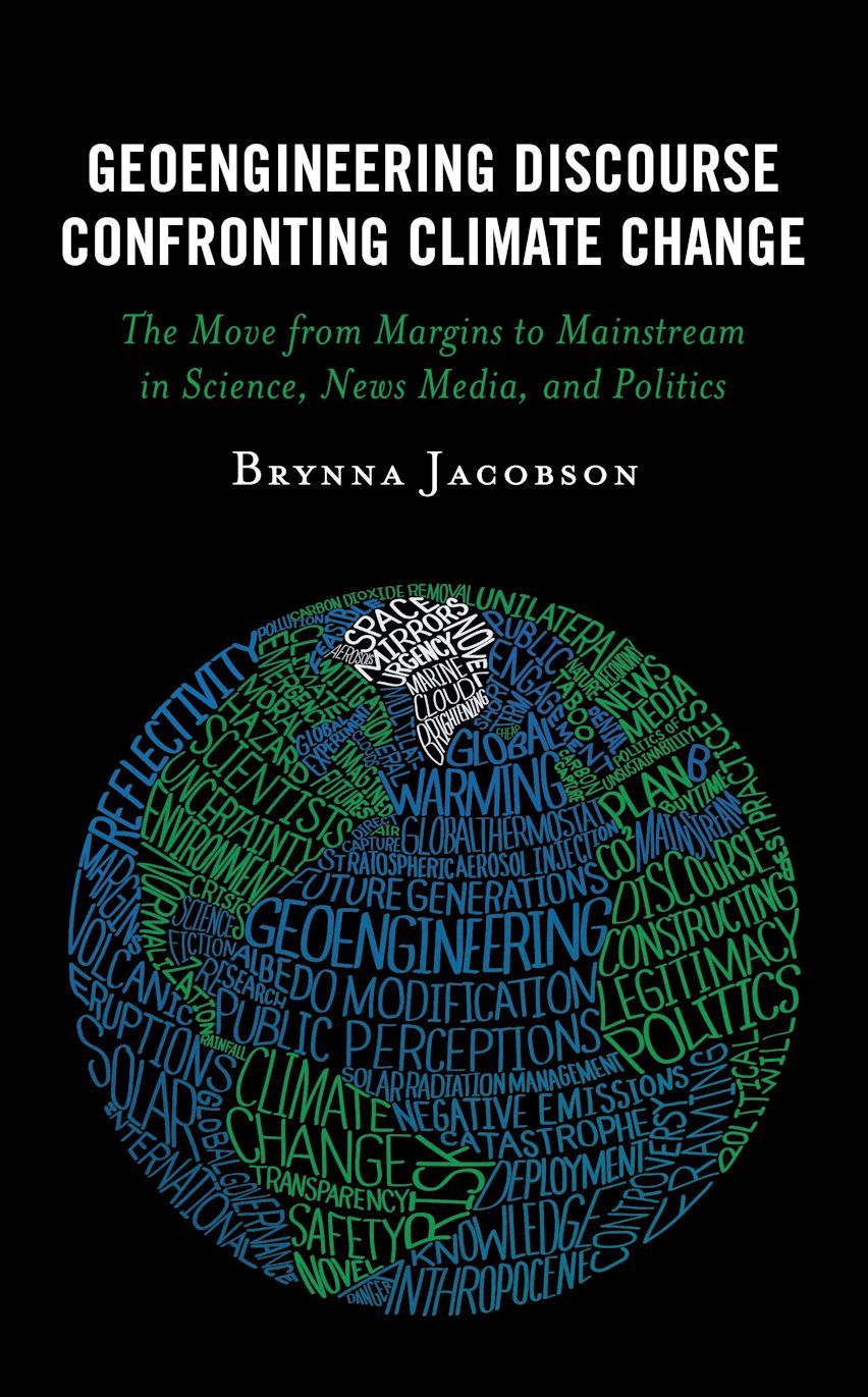 Geoengineering Discourse Confronting Climate Change cover