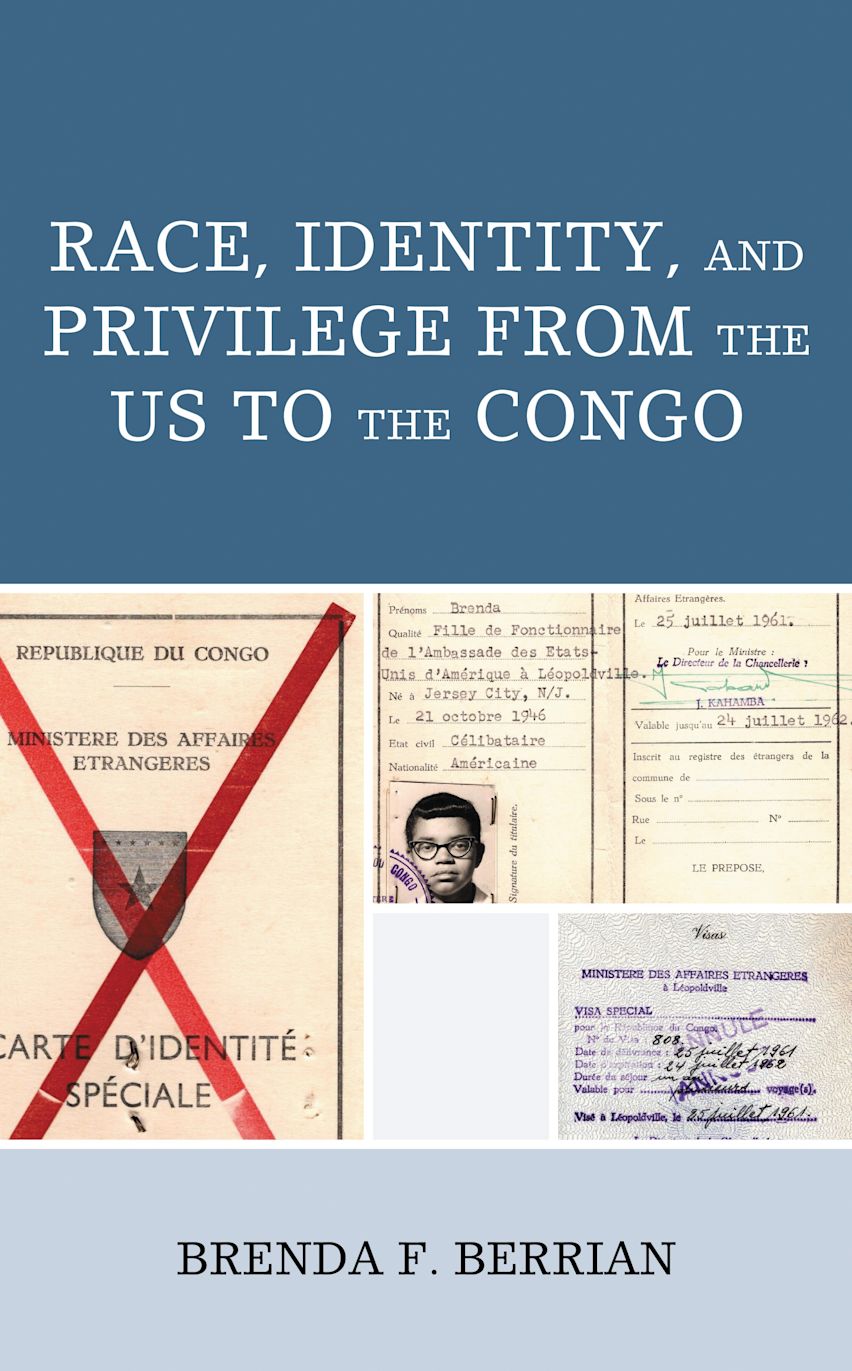 Race, Identity, and Privilege from the US to the Congo cover