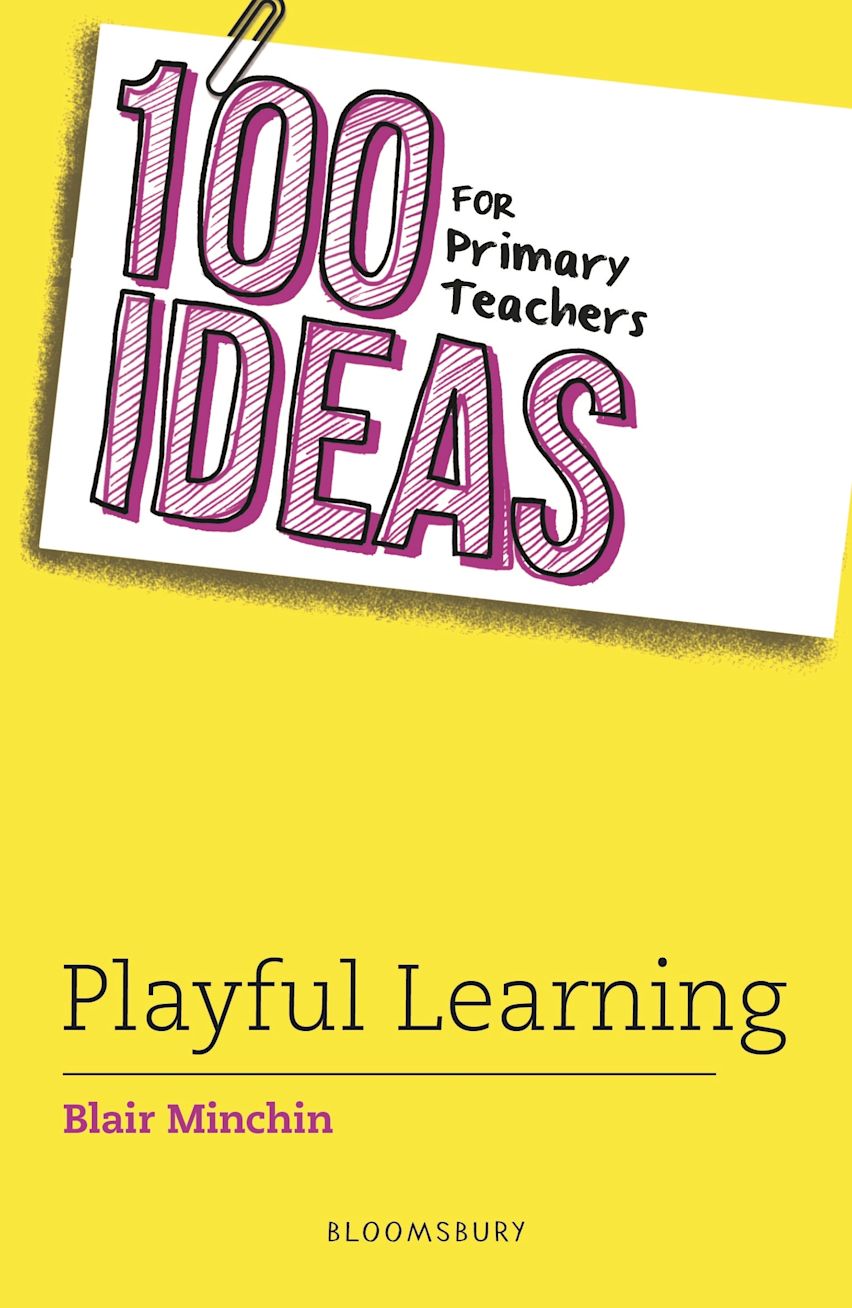 100 Ideas for Primary Teachers: Playful Learning cover