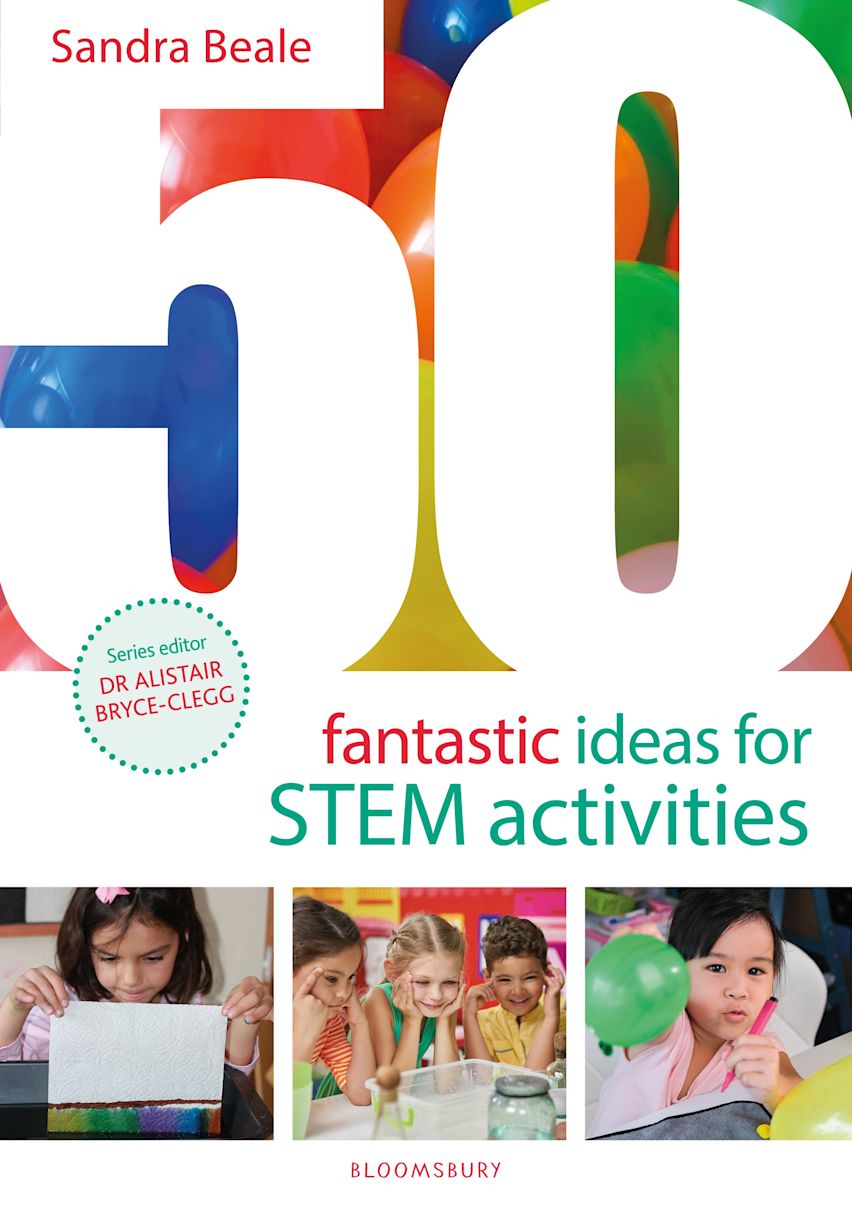 50 Fantastic Ideas for STEM Activities: : 50 Fantastic Ideas Sandra ...