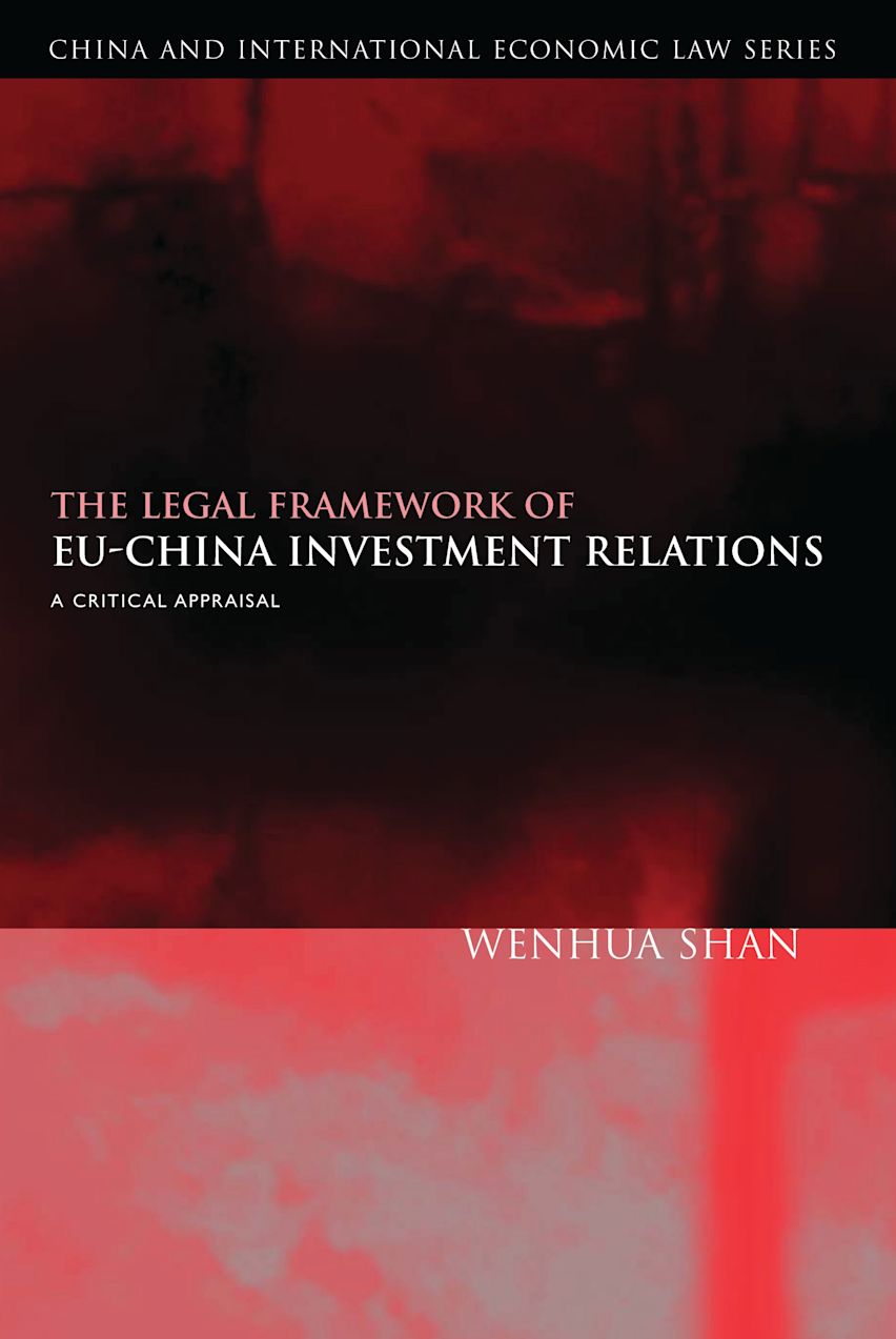 The Legal Framework of EU-China Investment Relations cover