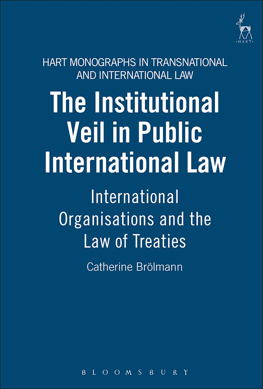 The Institutional Veil in Public International Law cover