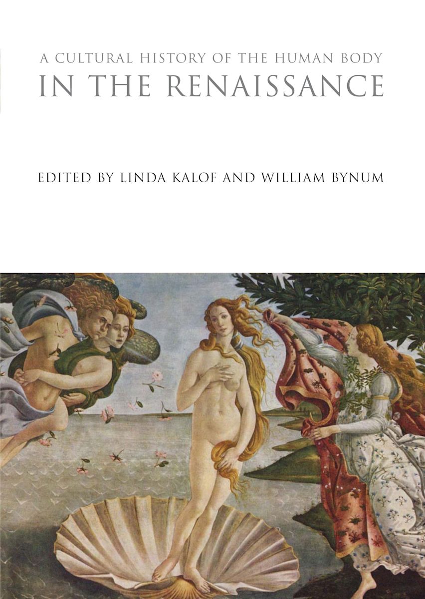 A Cultural History of the Human Body in the Renaissance cover