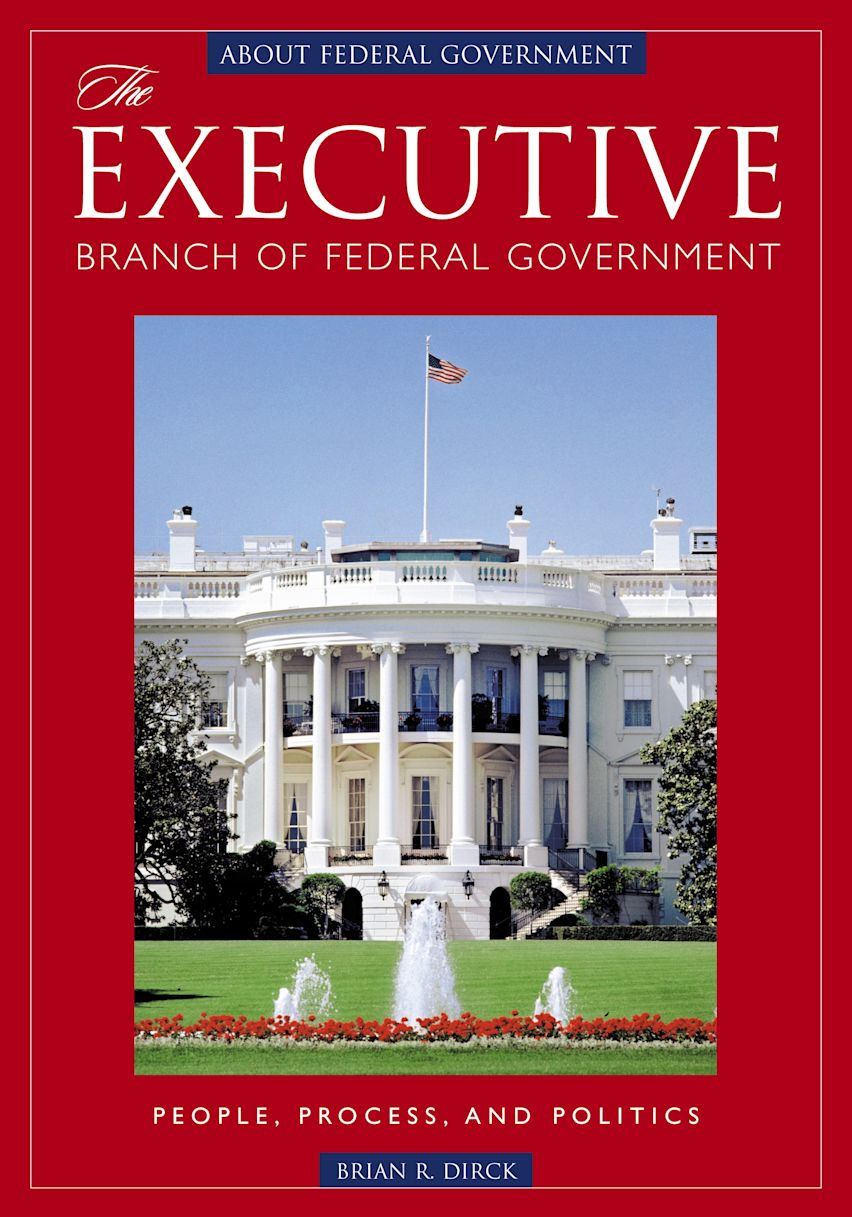 The Executive Branch of Federal Government cover