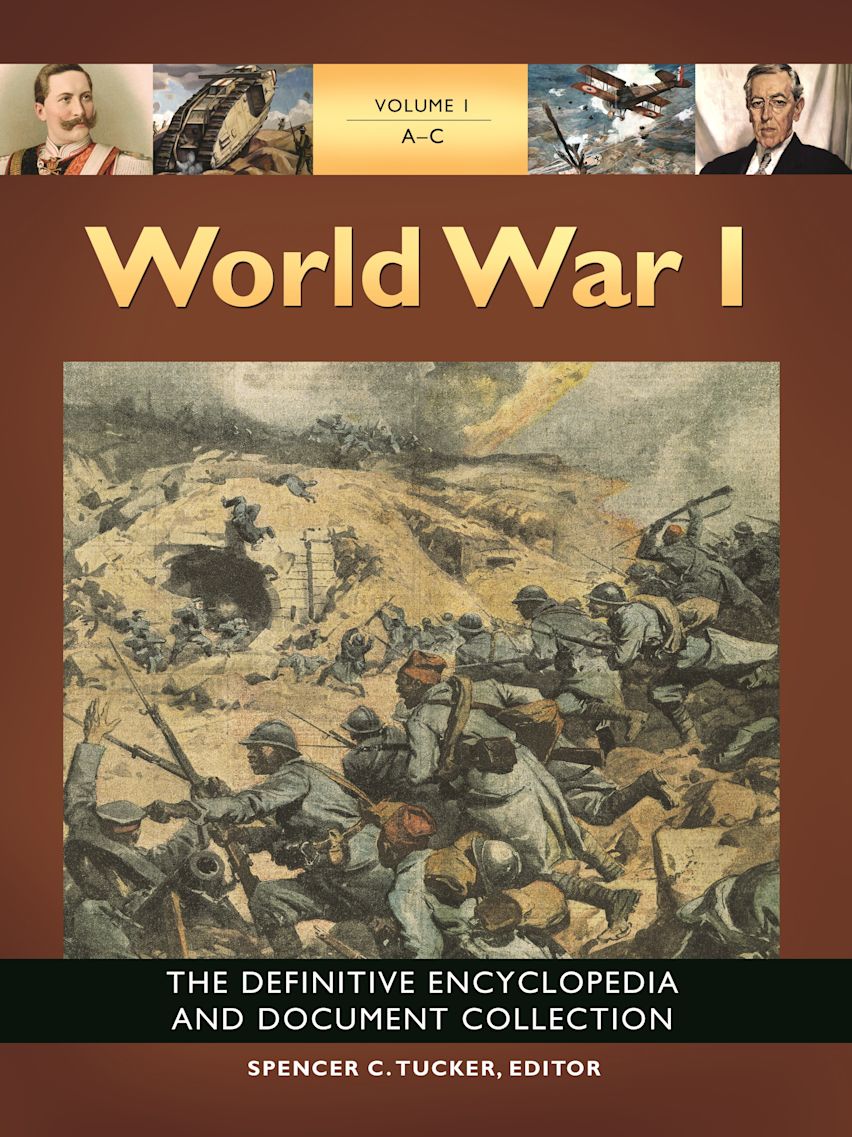 World War I: The Definitive Encyclopedia and Document