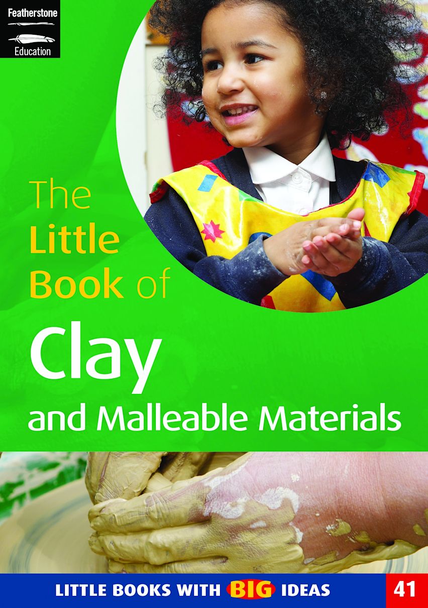 The Little Book of Clay and Malleable Materials cover
