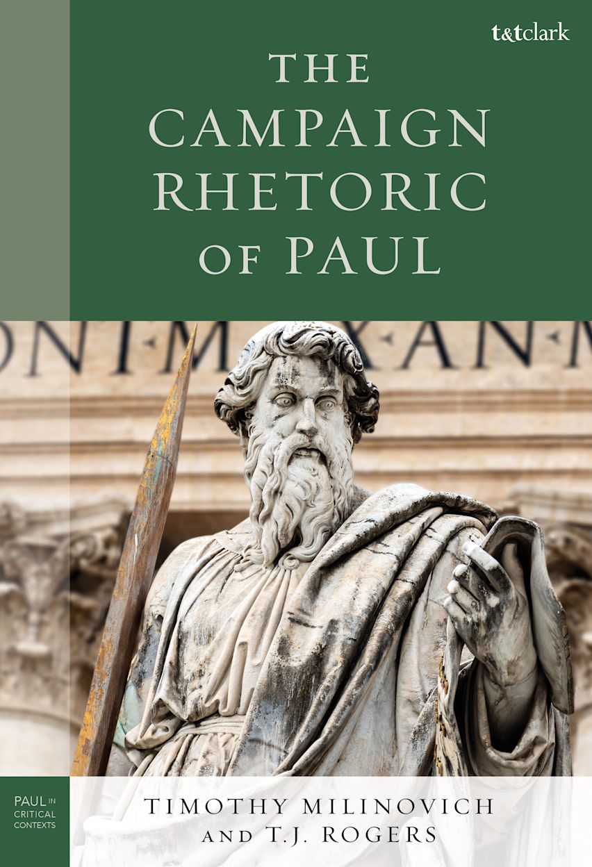 The Campaign Rhetoric of Paul cover