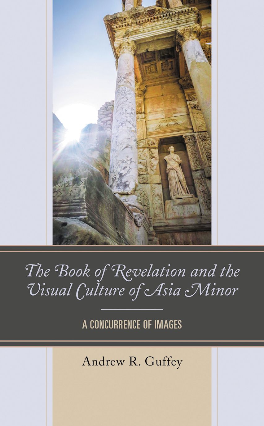 The Book of Revelation and the Visual Culture of Asia Minor cover