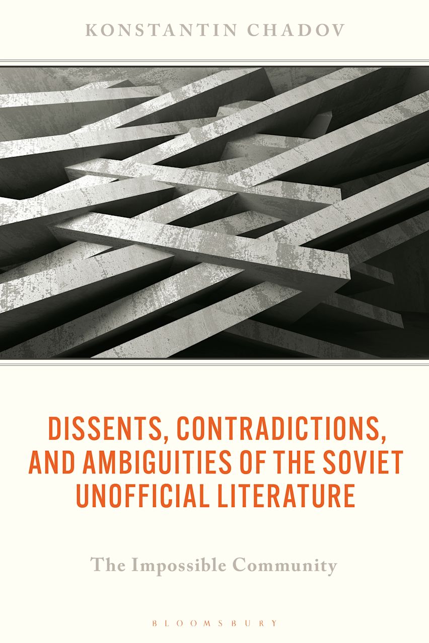 Dissents, Contradictions, and Ambiguities of the Soviet Unofficial Literature cover