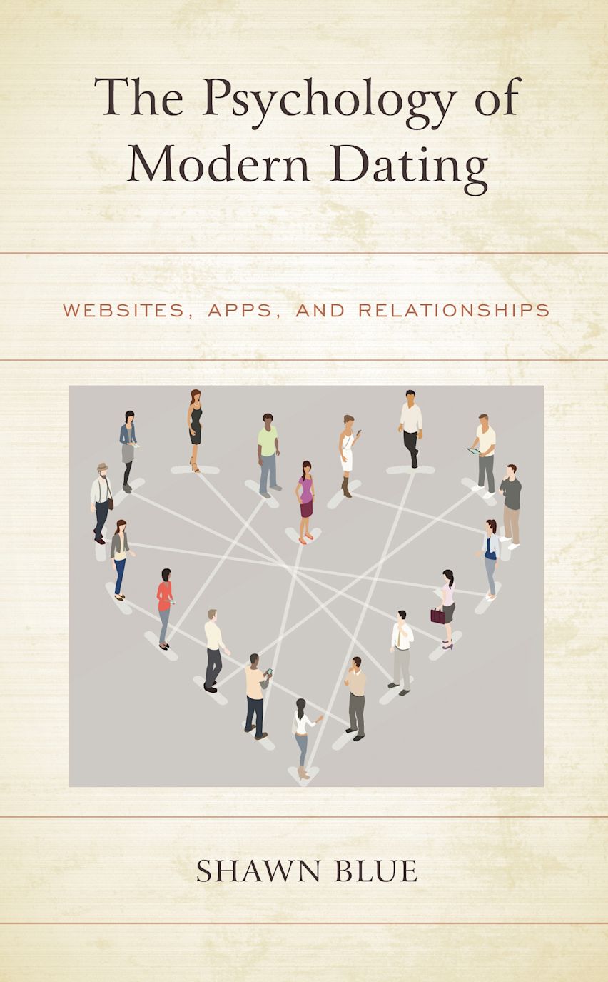 The Psychology of Modern Dating cover