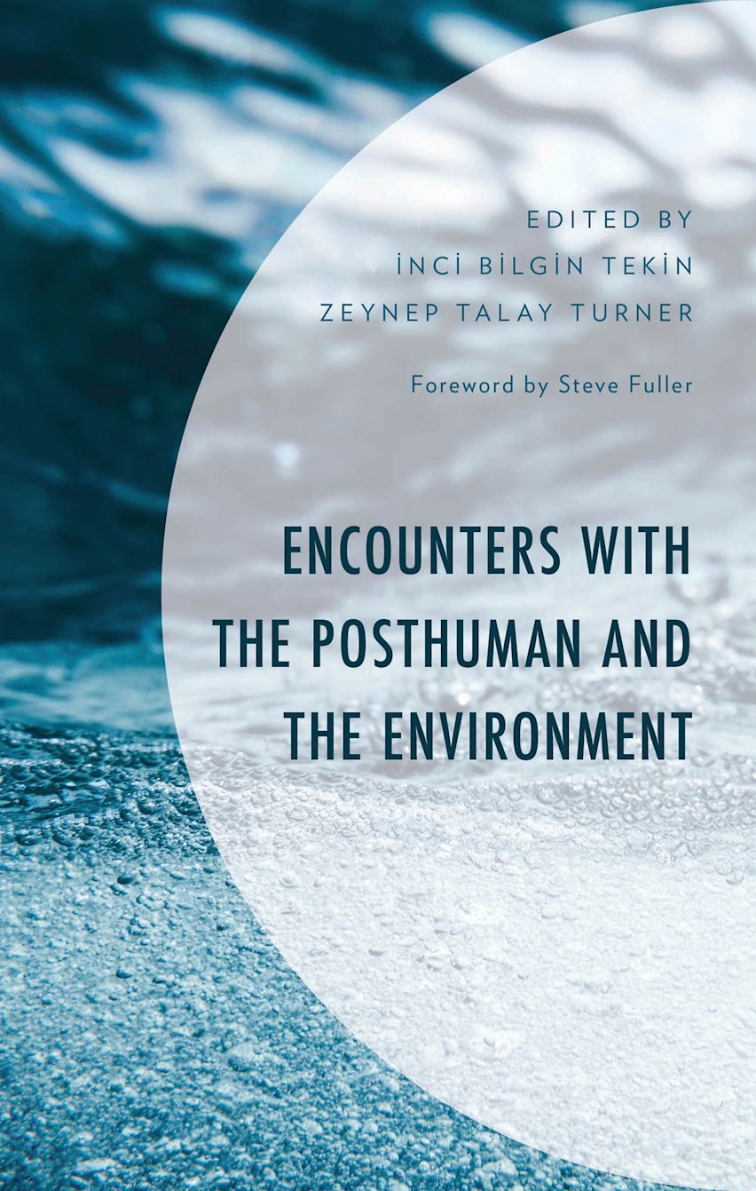 Encounters with the Posthuman and the Environment cover
