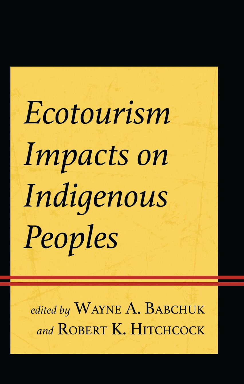 Ecotourism Impacts on Indigenous Peoples cover