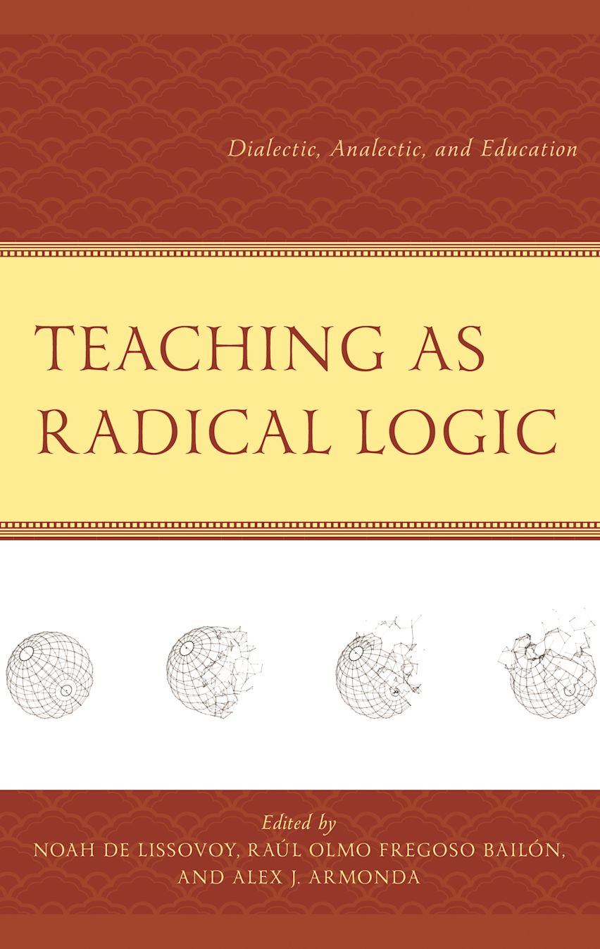 Teaching as Radical Logic cover