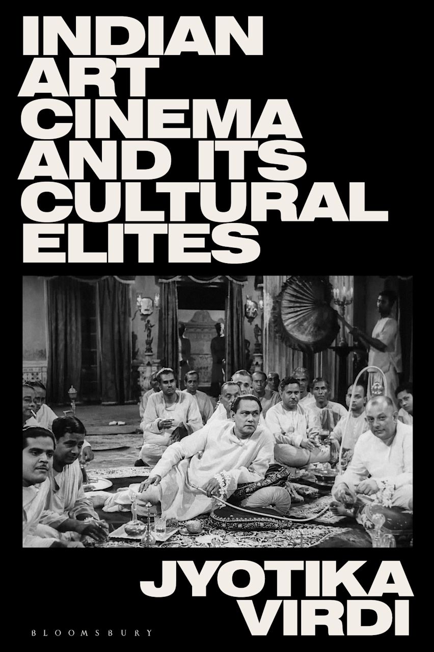 Indian Art Cinema and its Cultural Elites cover