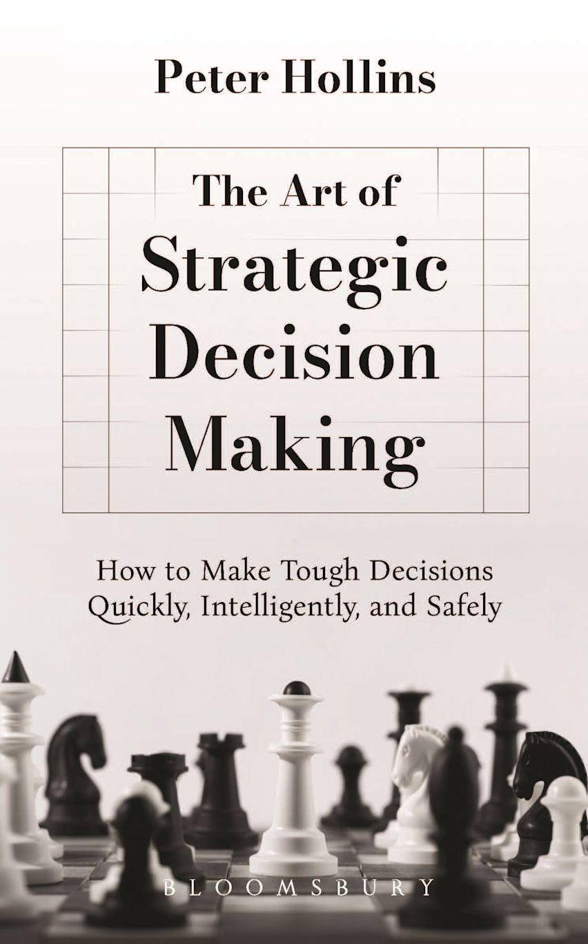 The Art of Strategic Decision Making cover