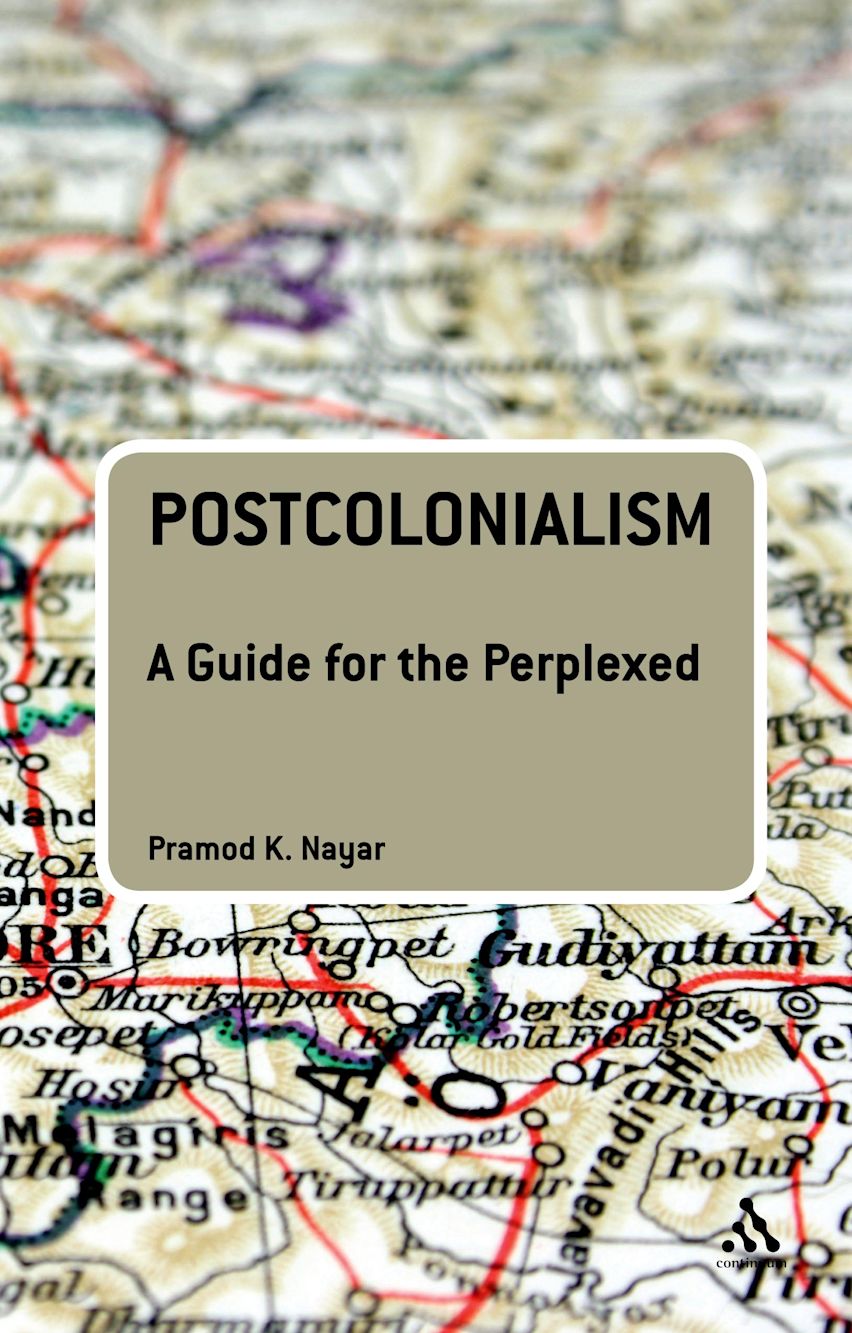 Postcolonialism: A Guide for the Perplexed cover