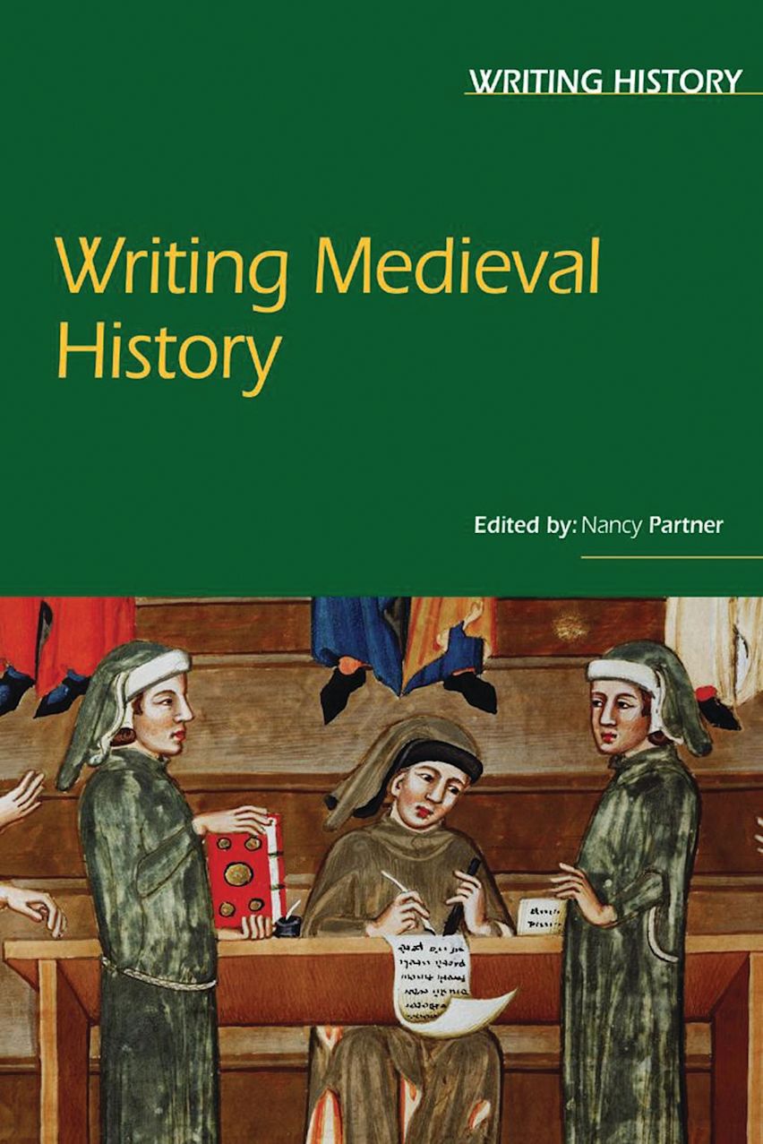 Writing Medieval History cover