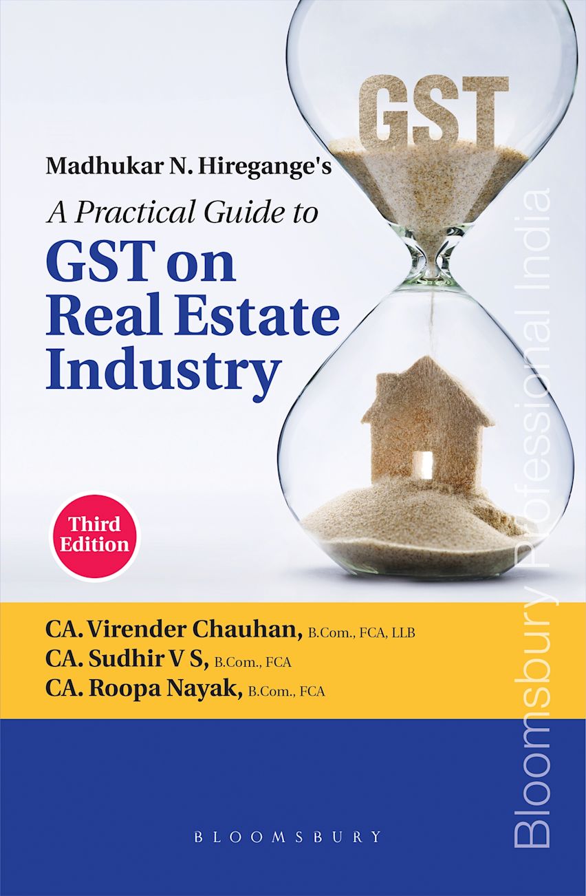 Madhukar N. Hiregange's A Practical Guide to GST on Real Estate Industry, 3rd Edition cover