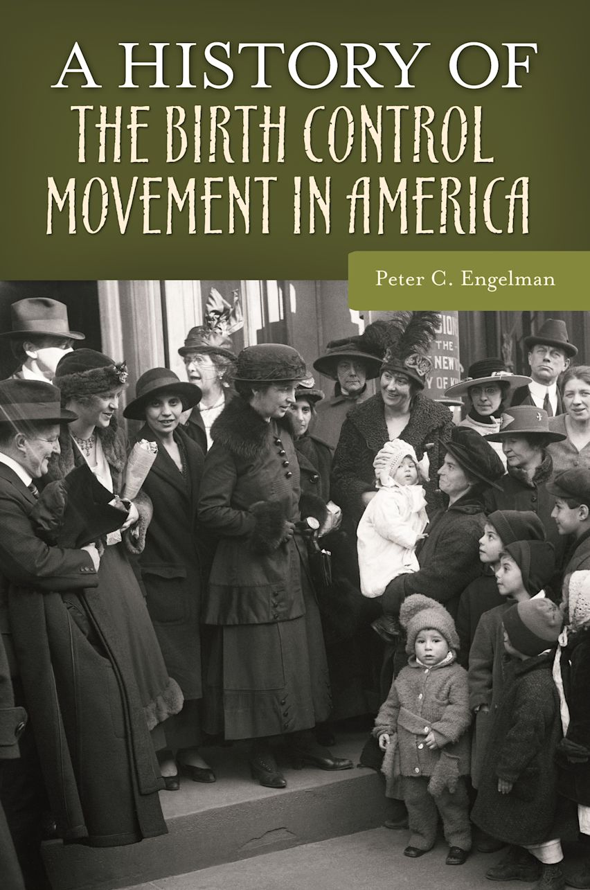 A History of the Birth Control Movement in America cover