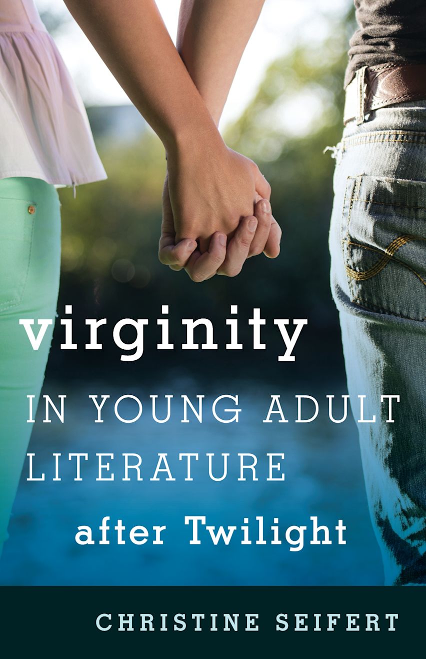 Virginity in Young Adult Literature after Twilight cover
