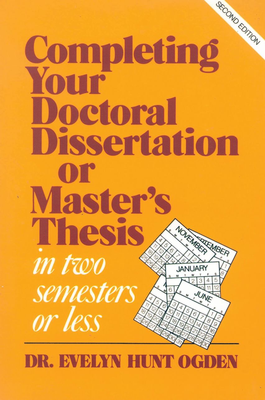 Completing Your Doctoral Dissertation/Master's Thesis in Two Semesters or Less cover