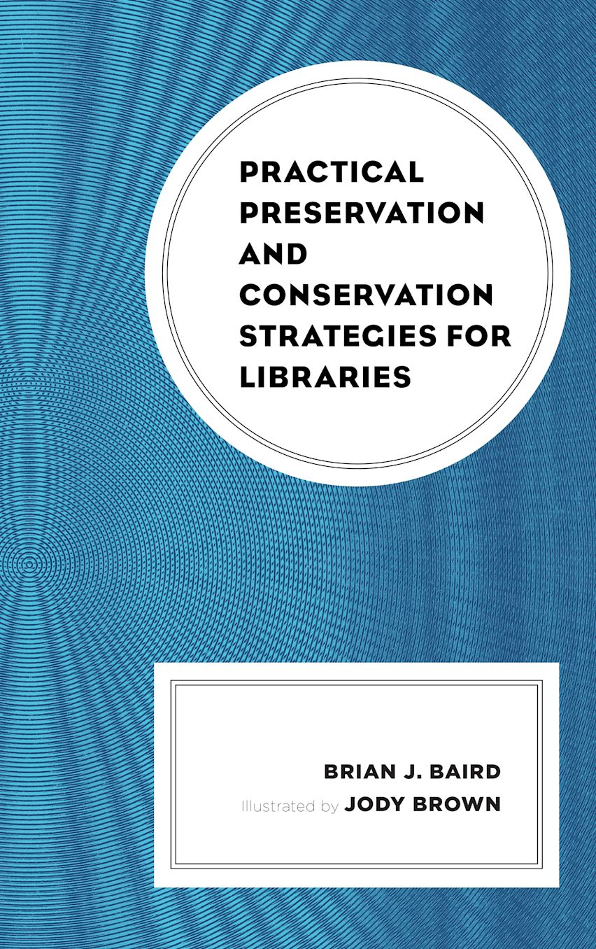 Practical Preservation and Conservation Strategies for Libraries cover