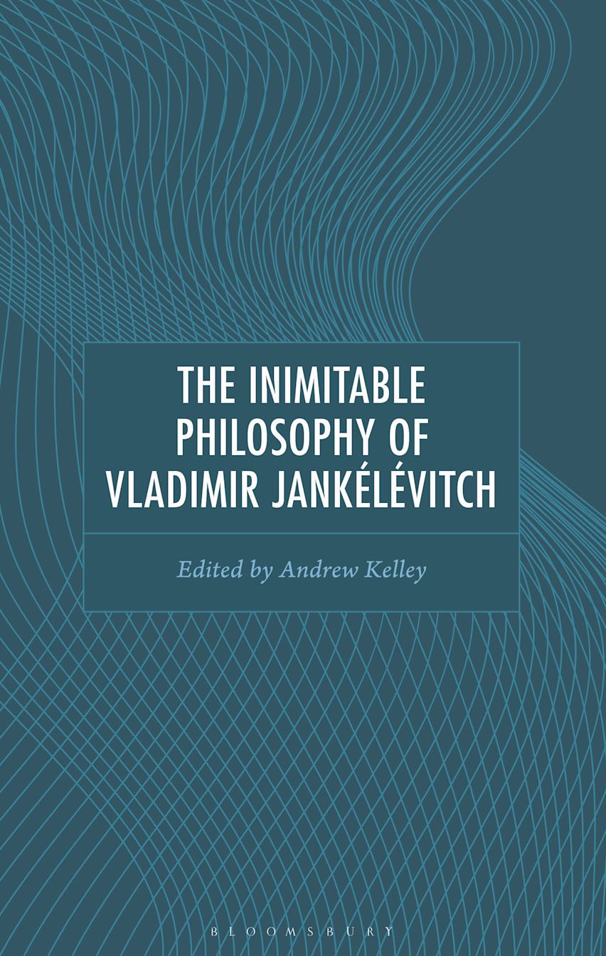 The Inimitable Philosophy of Vladimir Jankélévitch cover