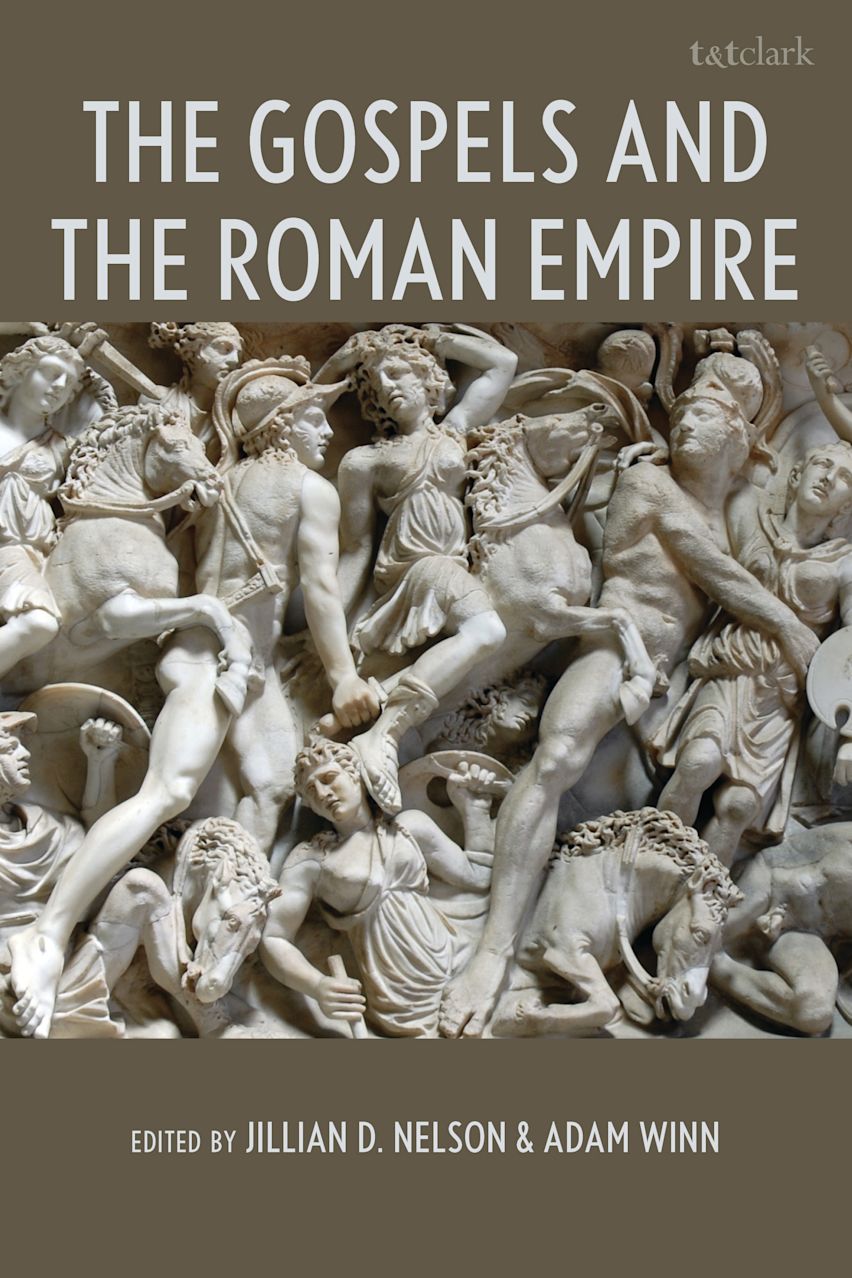 The Gospels and the Roman Empire cover