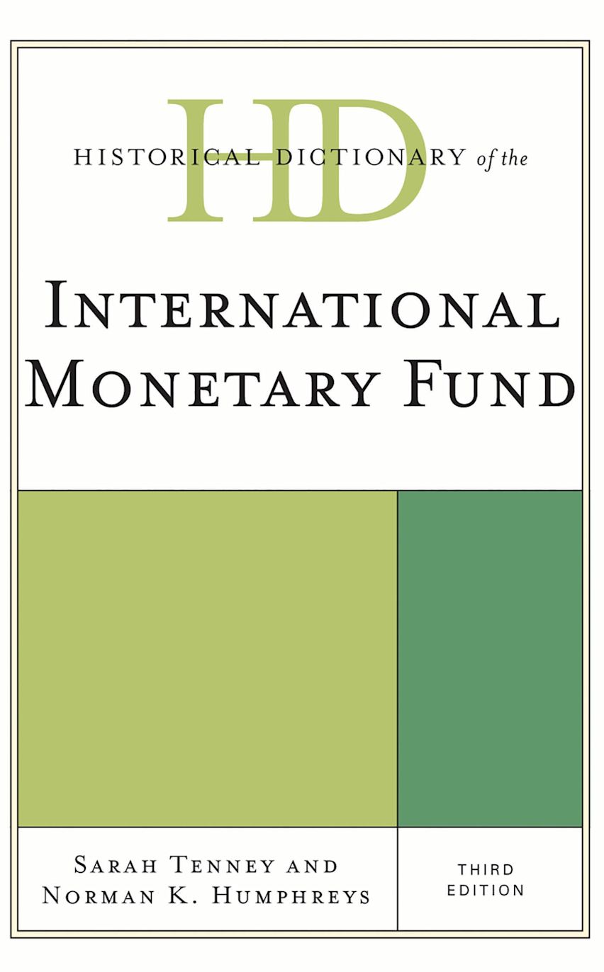 Historical Dictionary of the International Monetary Fund cover