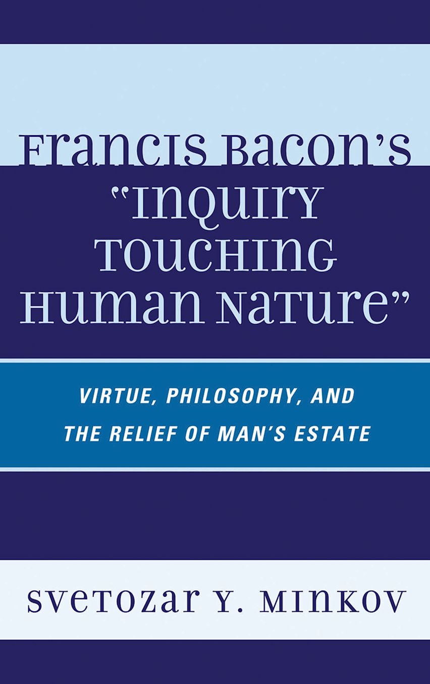 Francis Bacon's Inquiry Touching Human Nature cover