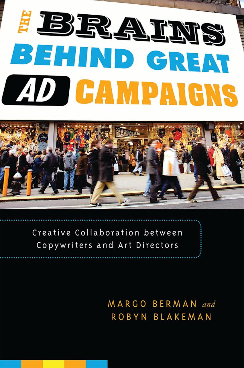 The Brains Behind Great Ad Campaigns cover