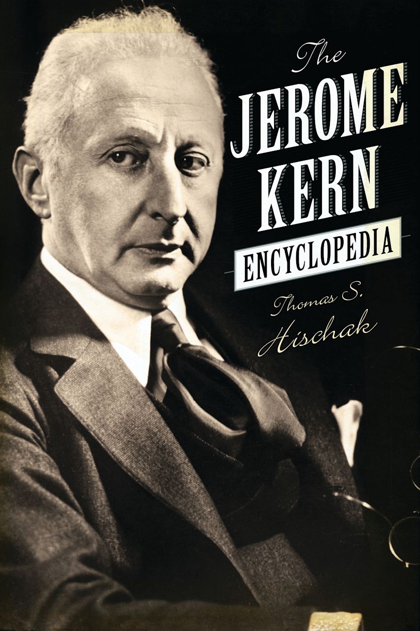 The Jerome Kern Encyclopedia cover