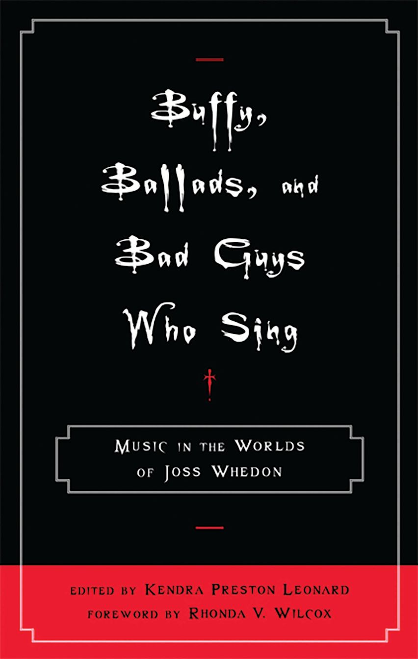 Buffy, Ballads, and Bad Guys Who Sing cover