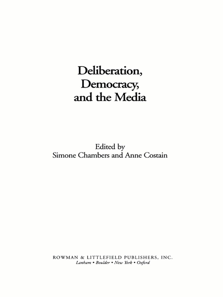 Deliberation, Democracy, and the Media cover