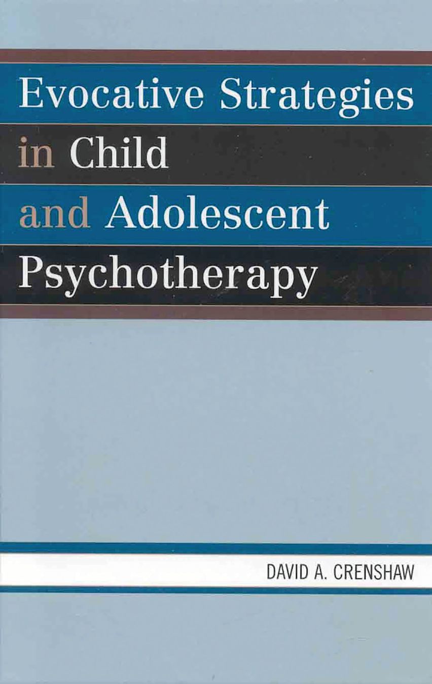 Evocative Strategies in Child and Adolescent Psychotherapy cover