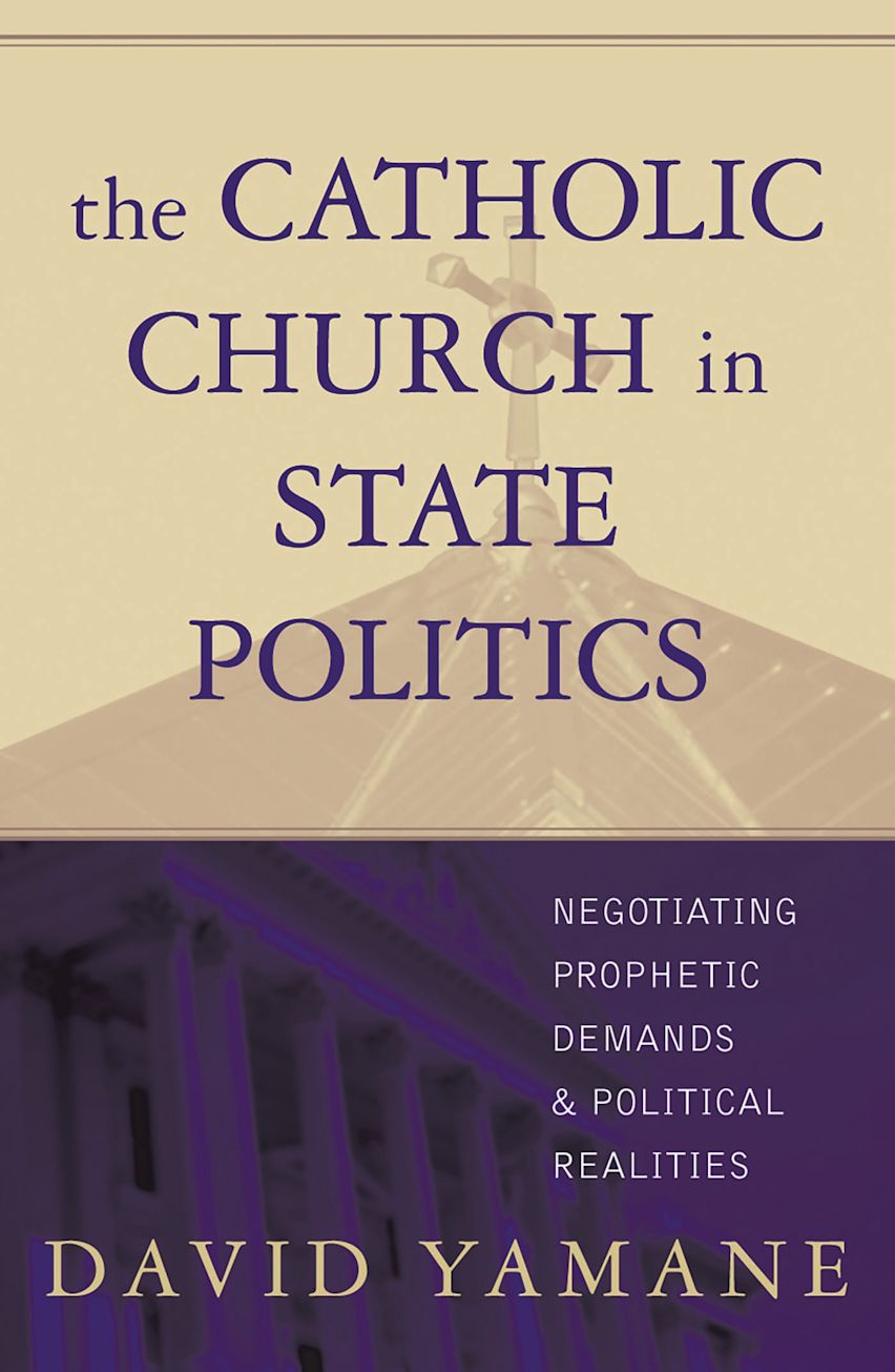 The Catholic Church in State Politics cover