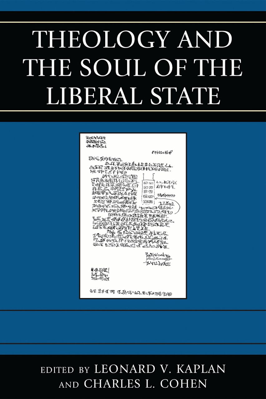 Theology and the Soul of the Liberal State cover