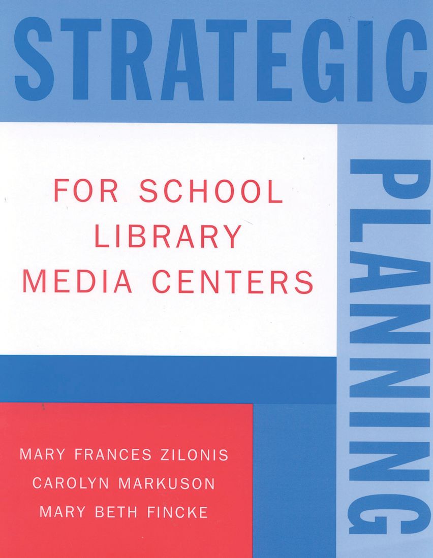 Strategic Planning for School Library Media Centers cover