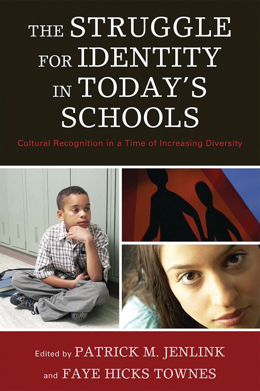 The Struggle for Identity in Today's Schools cover