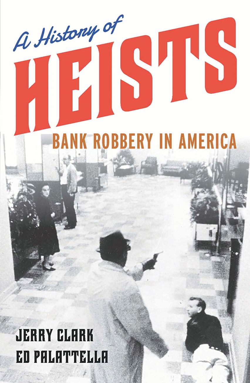 A History of Heists cover