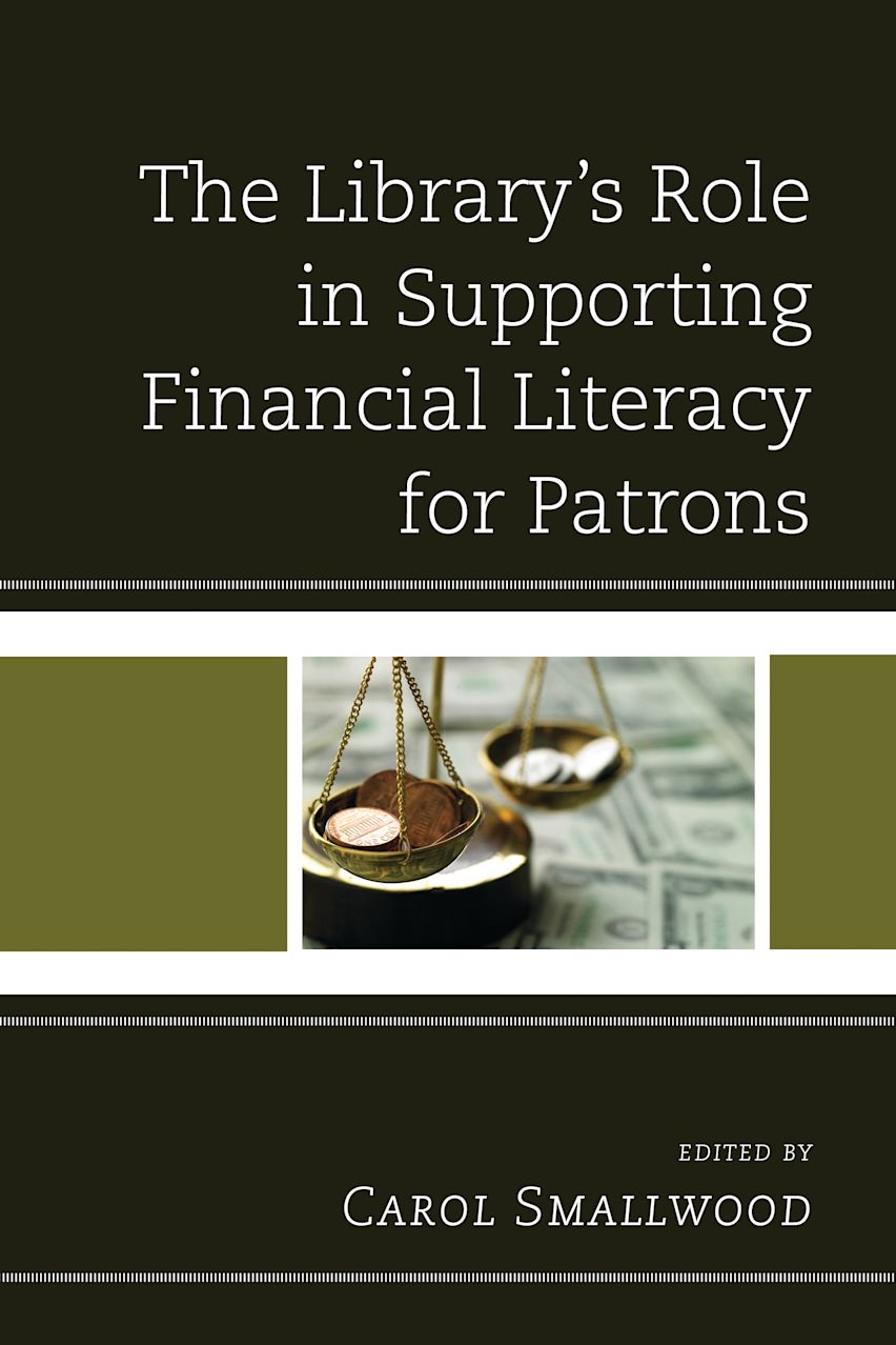 The Library's Role in Supporting Financial Literacy for Patrons cover
