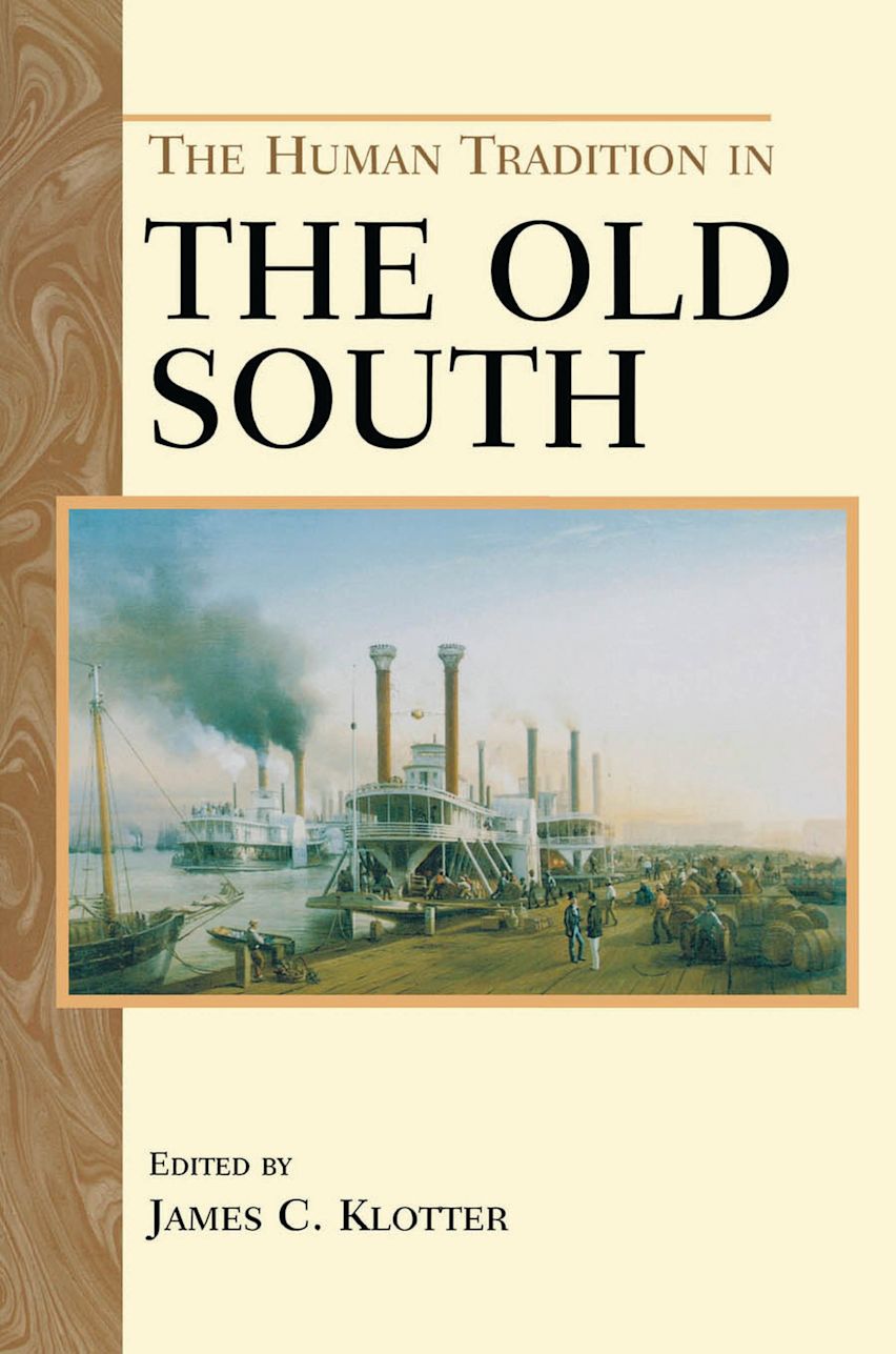 The Human Tradition in the Old South cover