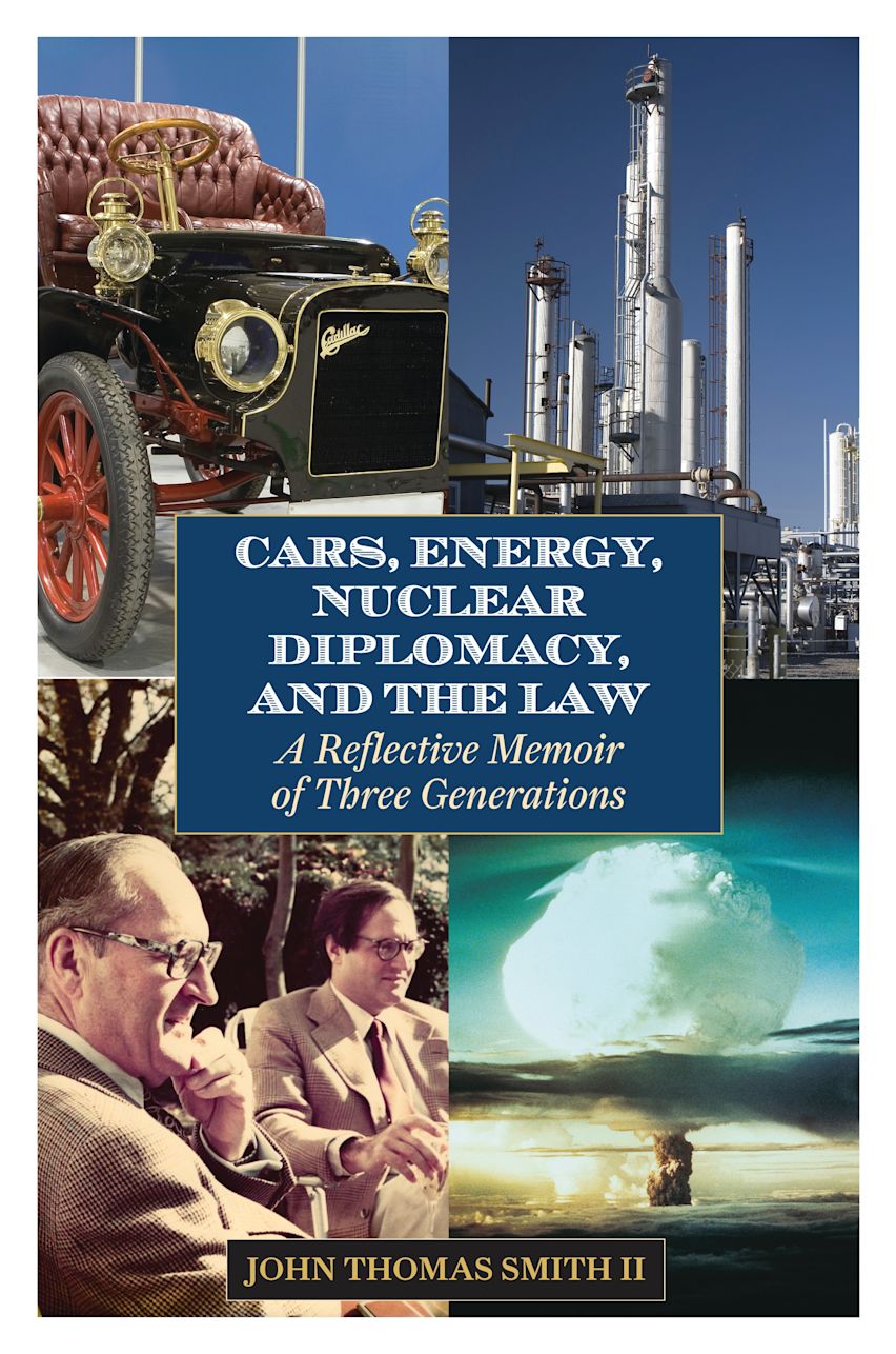 Cars, Energy, Nuclear Diplomacy and the Law cover