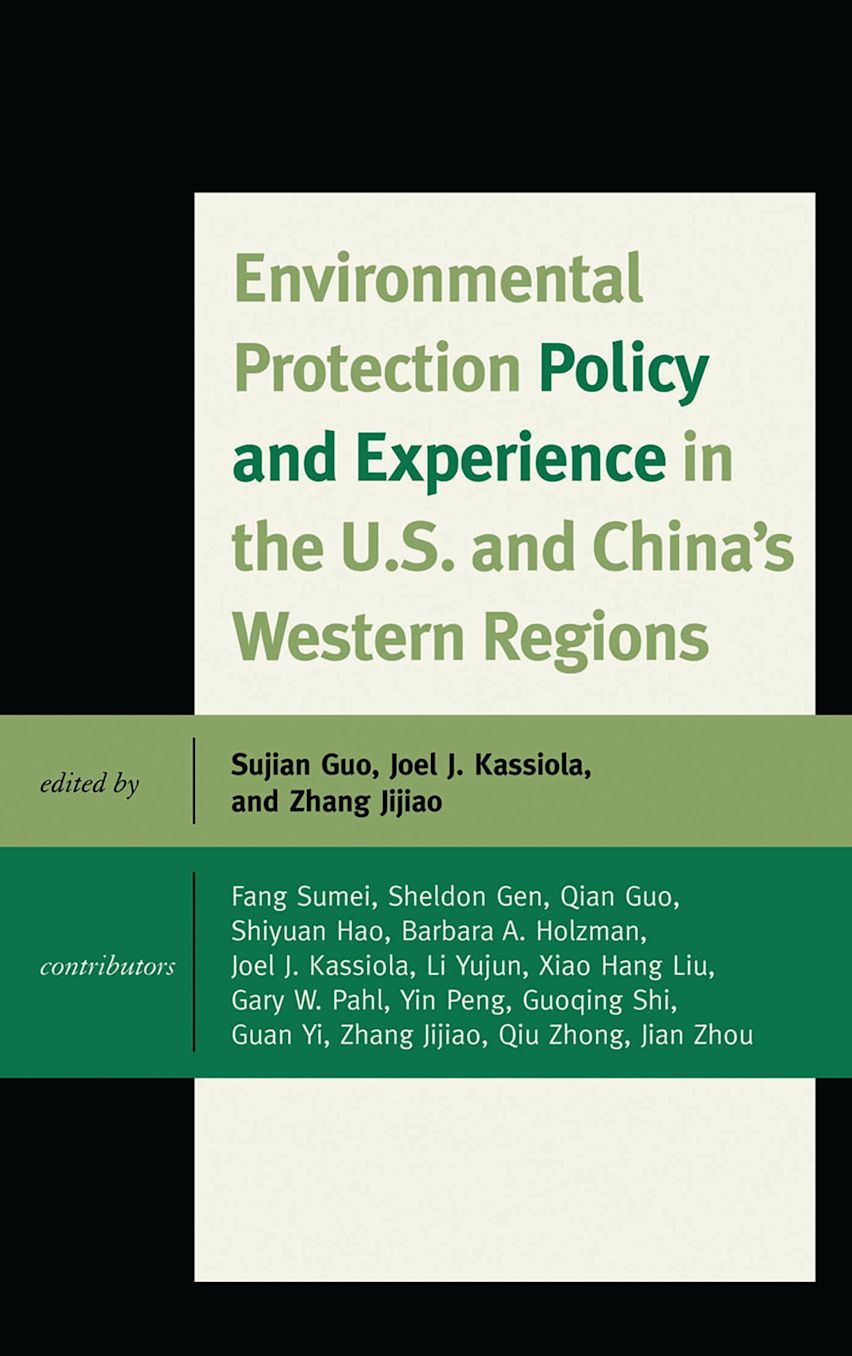 Environmental Protection Policy and Experience in the U.S. and China's Western Regions cover