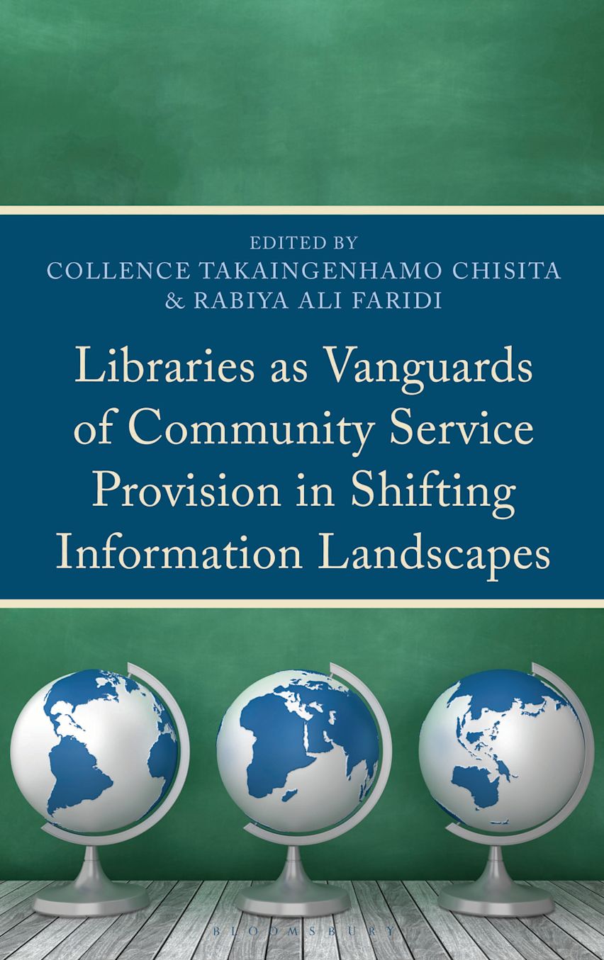 Libraries as Vanguards of Community Service Provision in Shifting Information Landscapes cover